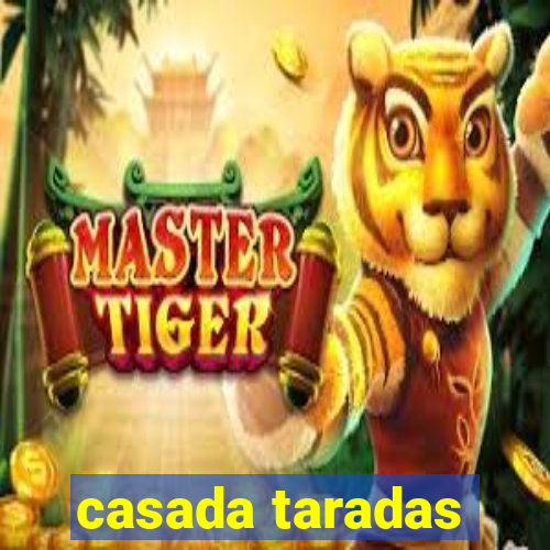 casada taradas